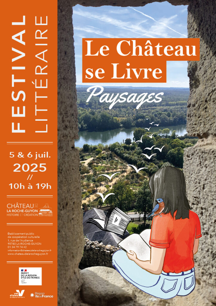 Festival littéraire 2025 Le Château se Livre Château de La Roche Guyon